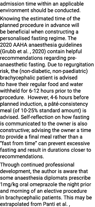 admission time within an applicable environment should be conducted  Knowing the estimated time of the planned proced   