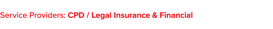 Service Providers: CPD   Legal Insurance & Financial
