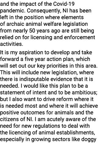 and the impact of the Covid 19 pandemic. Consequently, NI has been left in the position where elements of archaic ani...