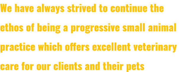 We have always strived to continue the ethos of being a progressive small animal practice which offers excellent vete...