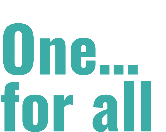 One… for all