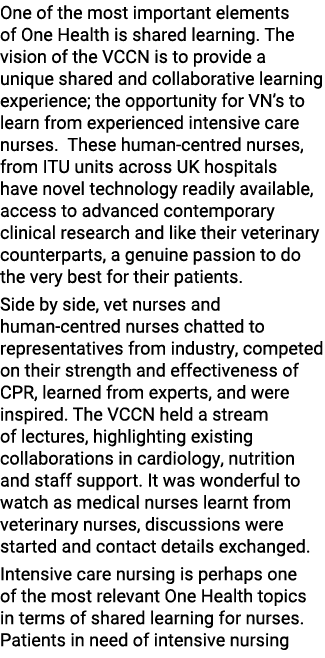 One of the most important elements of One Health is shared learning. The vision of the VCCN is to provide a unique sh...