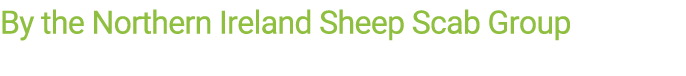By the Northern Ireland Sheep Scab Group