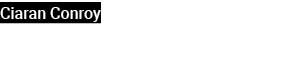Ciaran Conroy 