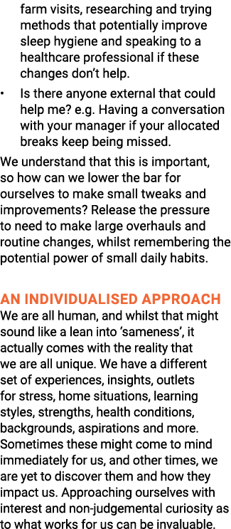 farm visits, researching and trying methods that potentially improve sleep hygiene and speaking to a healthcare profe...