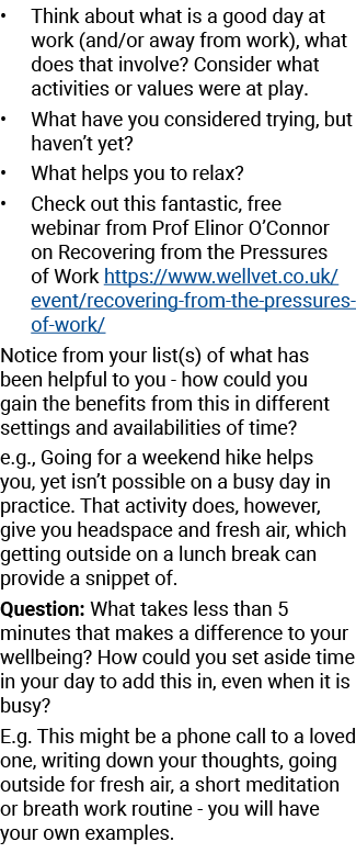 • Think about what is a good day at work (and/or away from work), what does that involve? Consider what activities or...