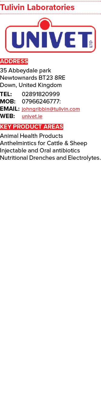 Tulivin Laboratories ￼ ADDRESS 35 Abbeydale park Newtownards BT23 8RE Down, United Kingdom TEL: 02891820999 MOB: 0796...