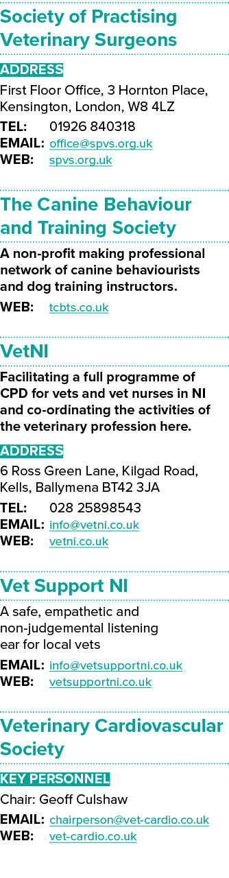 Society of Practising Veterinary Surgeons ADDRESS First Floor Office, 3 Hornton Place, Kensington, London, W8 4LZ TEL...