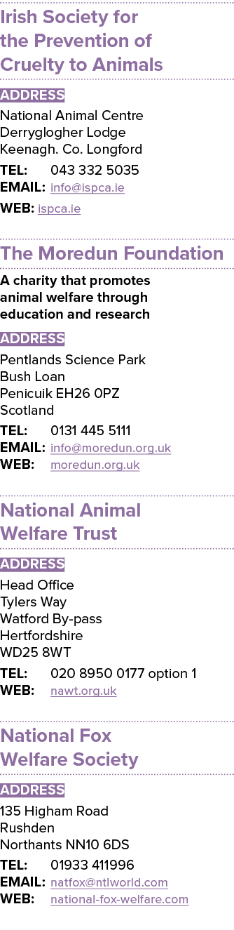 Irish Society for the Prevention of Cruelty to Animals ADDRESS National Animal Centre Derryglogher Lodge Keenagh. Co....