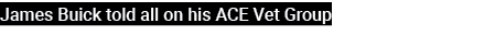 James Buick told all on his ACE Vet Group