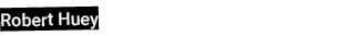 Robert Huey