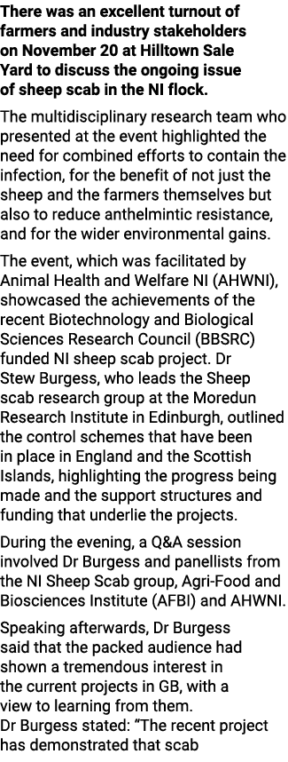 There was an excellent turnout of farmers and industry stakeholders on November 20 at Hilltown Sale Yard to discuss t...