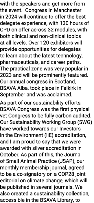 with the speakers and get more from the event. Congress in Manchester in 2024 will continue to offer the best delegat...