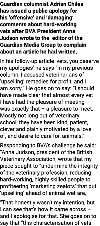 Guardian columnist Adrian Chiles has issued a public apology for his ‘offensive’ and ‘damaging’ comments about hard w...